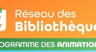 Programme des animations du réseau des bibliothèques JUIN JUILLET AOUT 2025